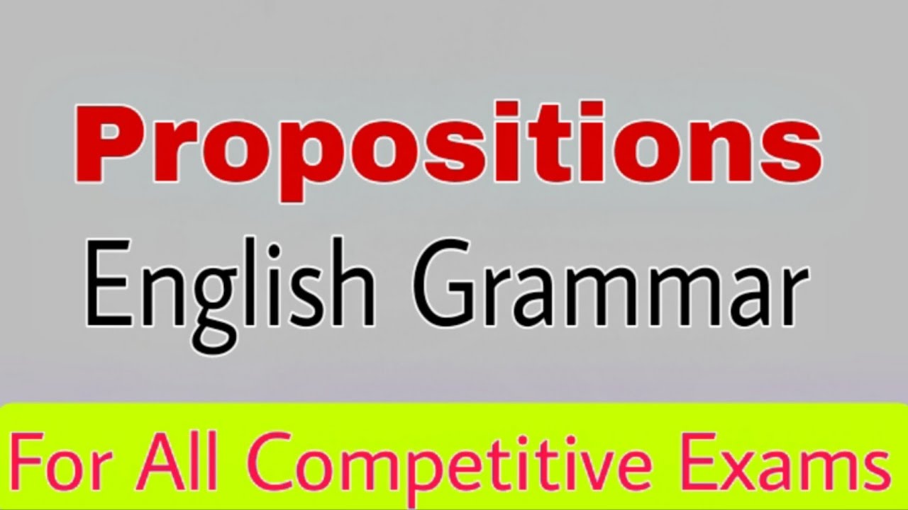 Propositions English grammar||Propositions in logic||Pak MCQS
