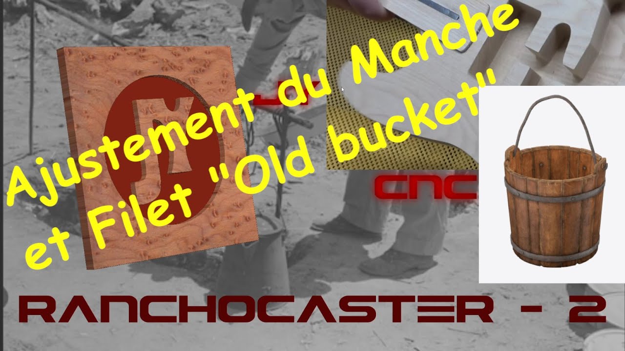 RanchoCaster - 02 - Ajustement du Manche et Filet 