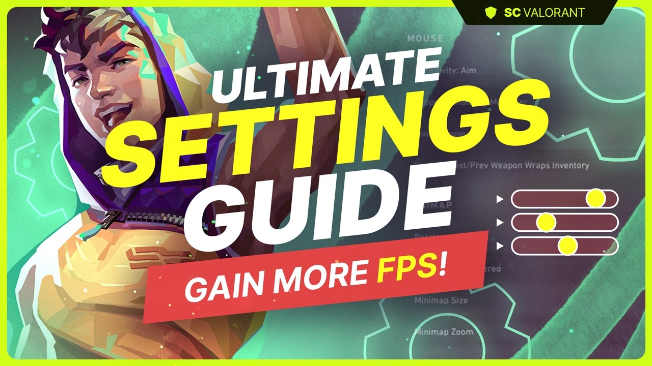 The ULTIMATE Valorant Settings Guide! - BOOST FPS, Improve Latency, Graphics, Minimap, and MORE!