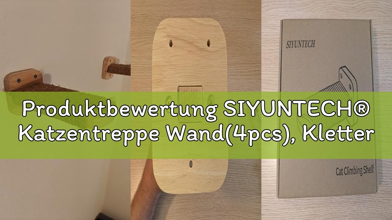Produktbewertung SIYUNTECH® Katzentreppe Wand(4pcs), Kletterwand Katzen, mit Einlage-Handwerkskunst,