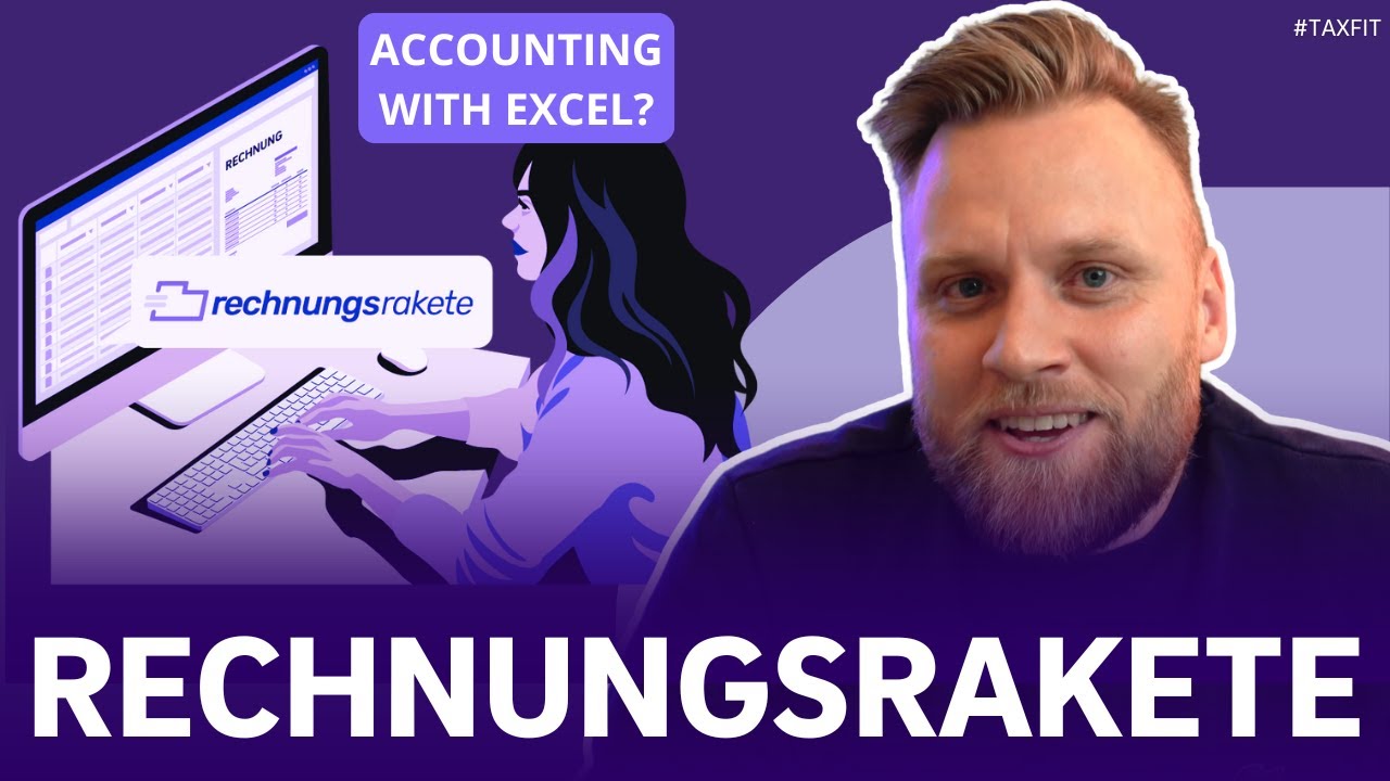 ACCOUNTING in Excel? - What is possible and how the Rechnungsrakete can help you!