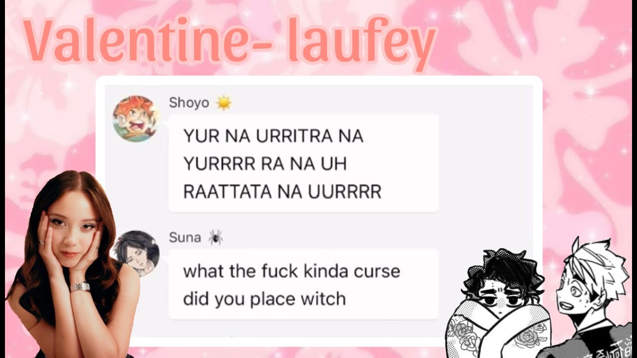 Haikyuu Lyric Prank- Sakuatsu- Valentine- Laufey