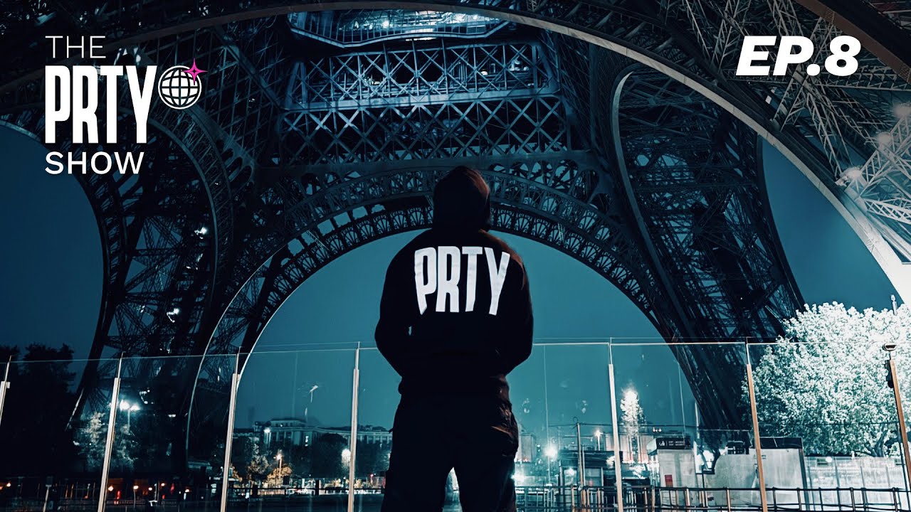 The PRTY Show Ep. 8 - PRTY in Paris