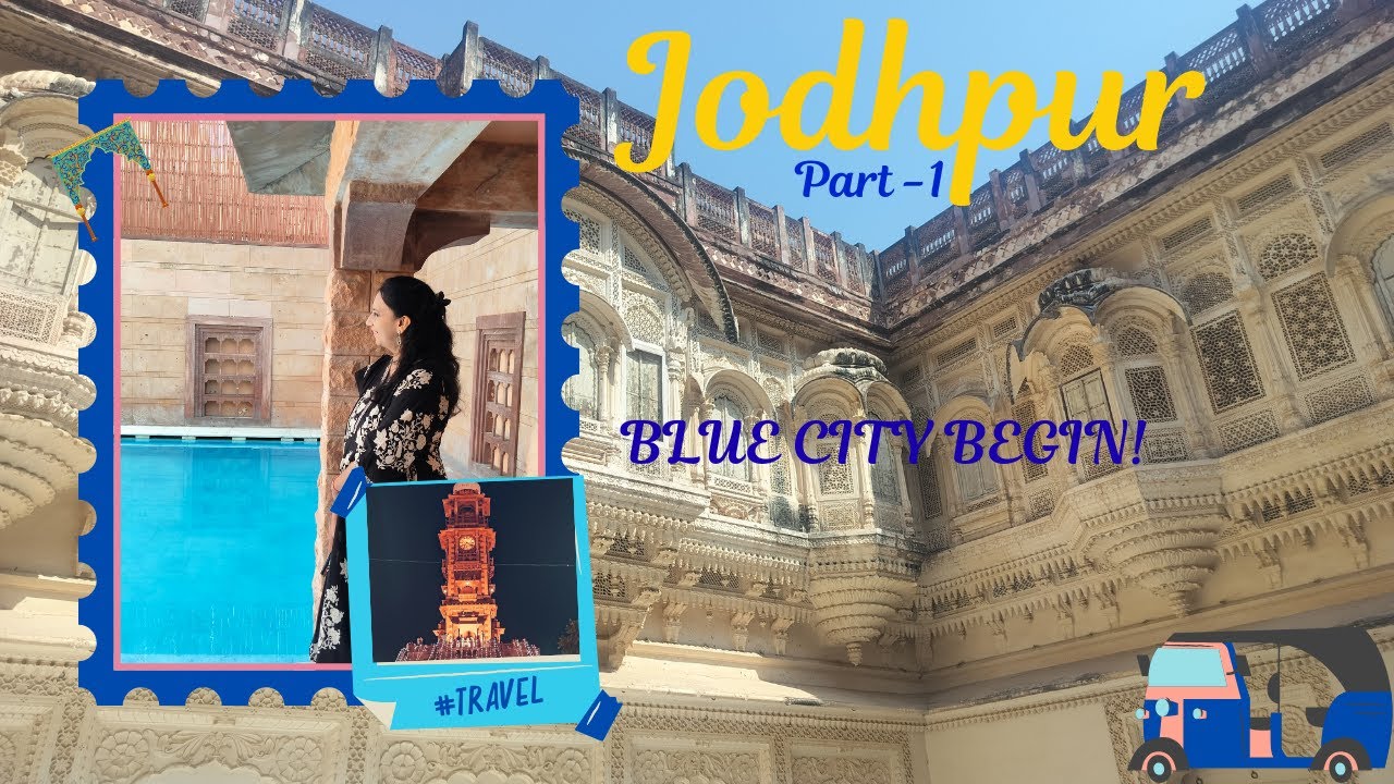 Jodhpur Begins! Day 1 Zostel Experience | ब्लू सिटी की शुरुआत | जोधपुर में पहला दिन