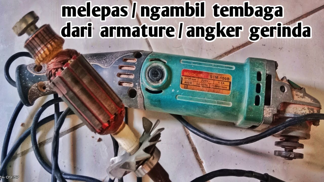 #Cara Melepas/ngambil tembaga dari armature/angker gerinda#Cara melepas tembaga dari armature/angker