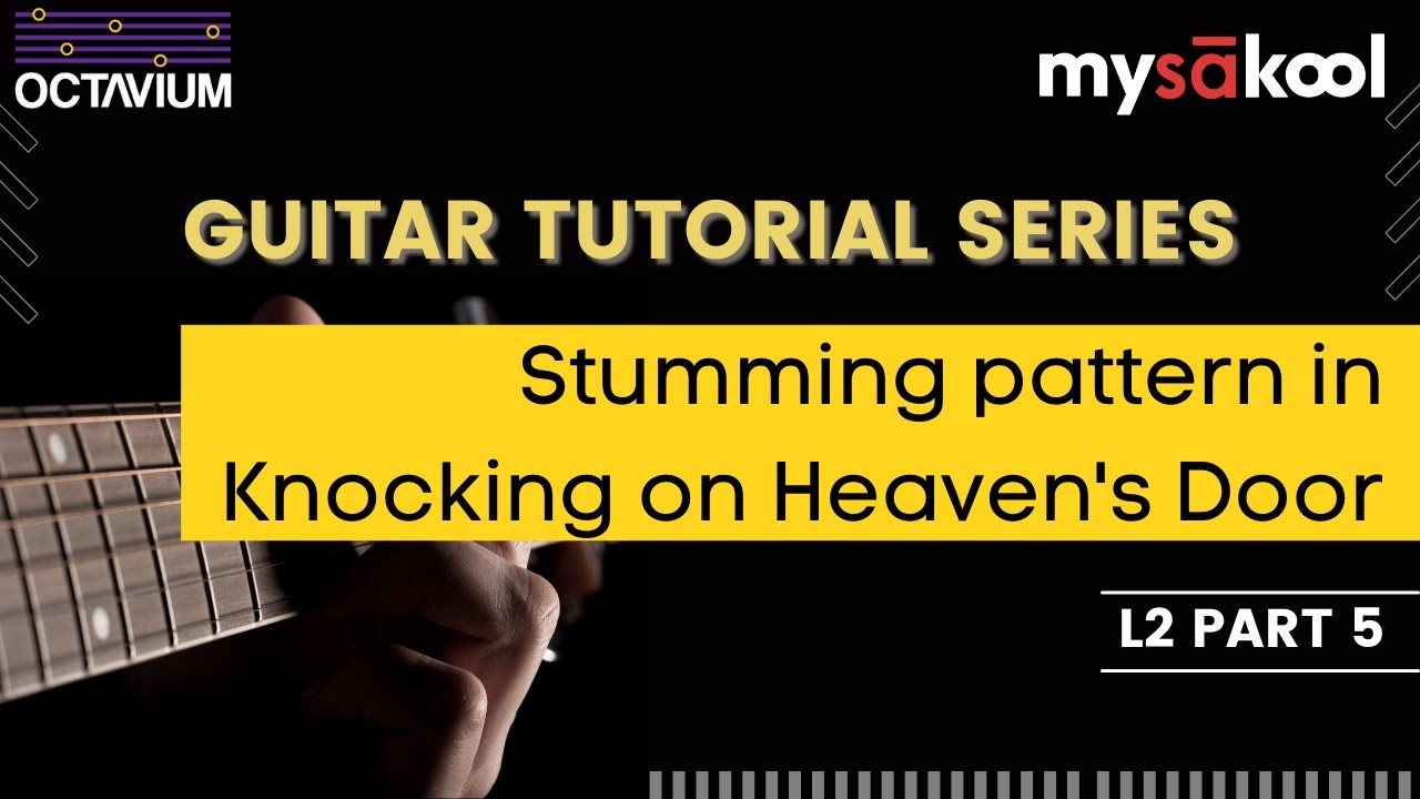 Learn to play Guitar online - Lesson 2 Part 5 | Octavium || mySAkool ||  @SudeepAudio ​