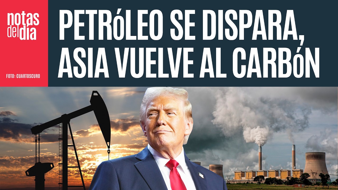 Petróleo y gasolina se disparan. Asia vuelve ¡al carbón! Y la guerra va para largo...