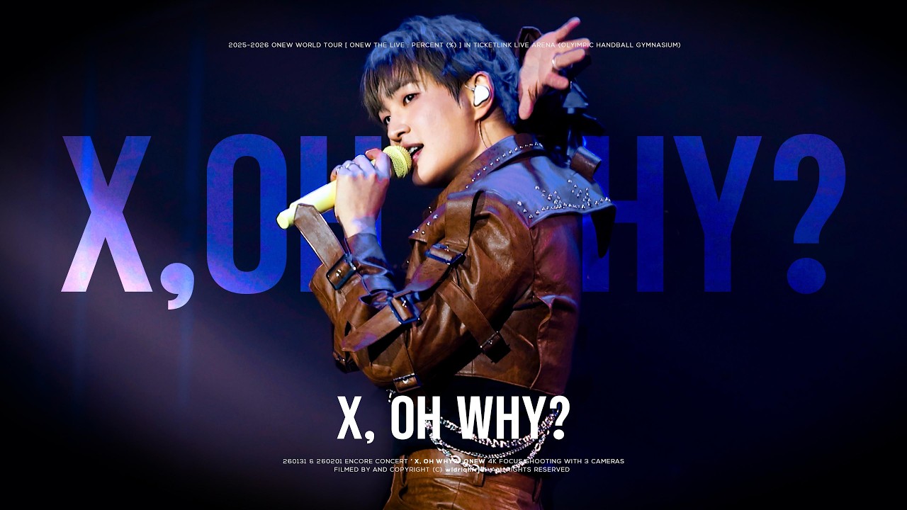 [4K] ONEW 온유 'X, Oh Why?' (Stage Mix) | 260131 & 260201 - ONEW THE LIVE : PERCENT(%) ENCORE CONCERT