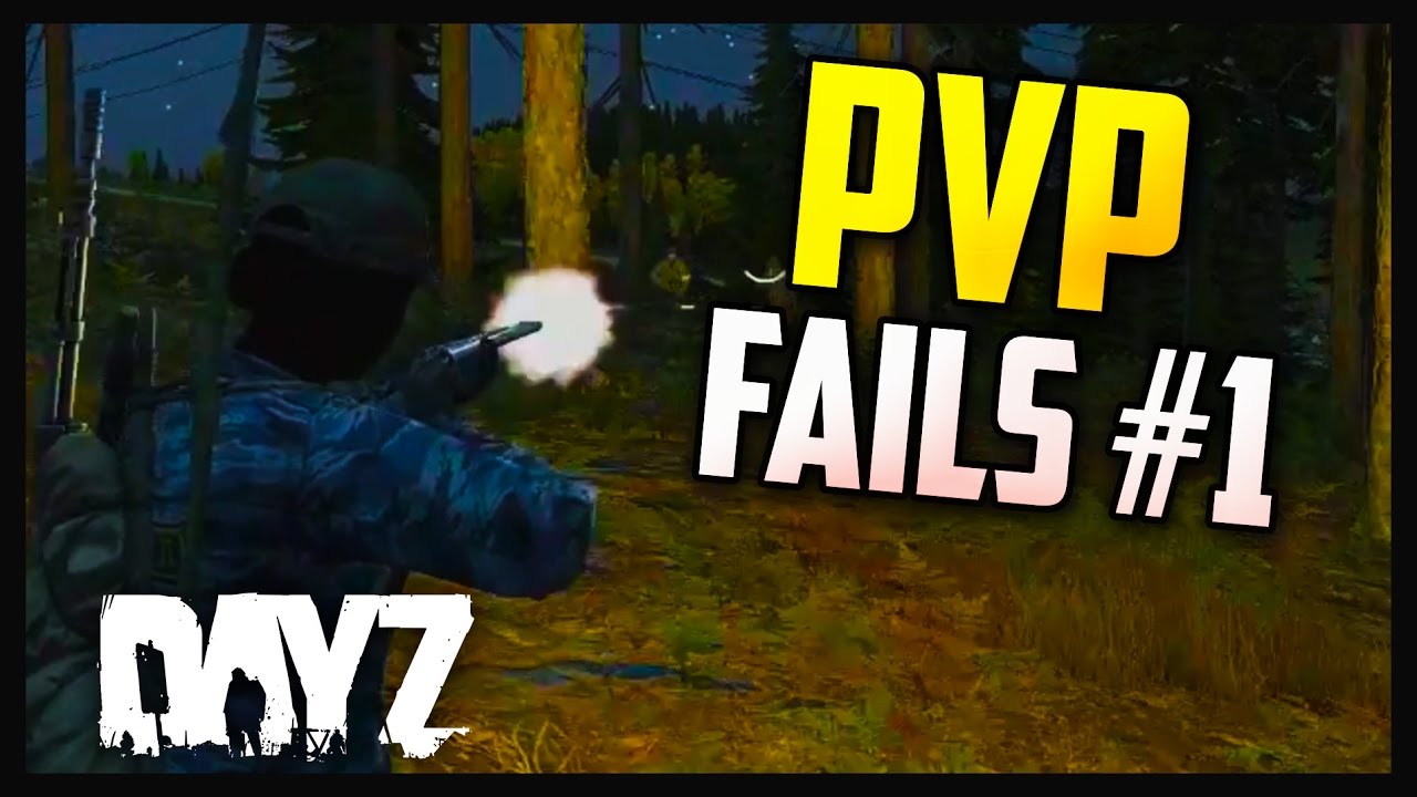 DAYZ .61 PVP FAILS #1
