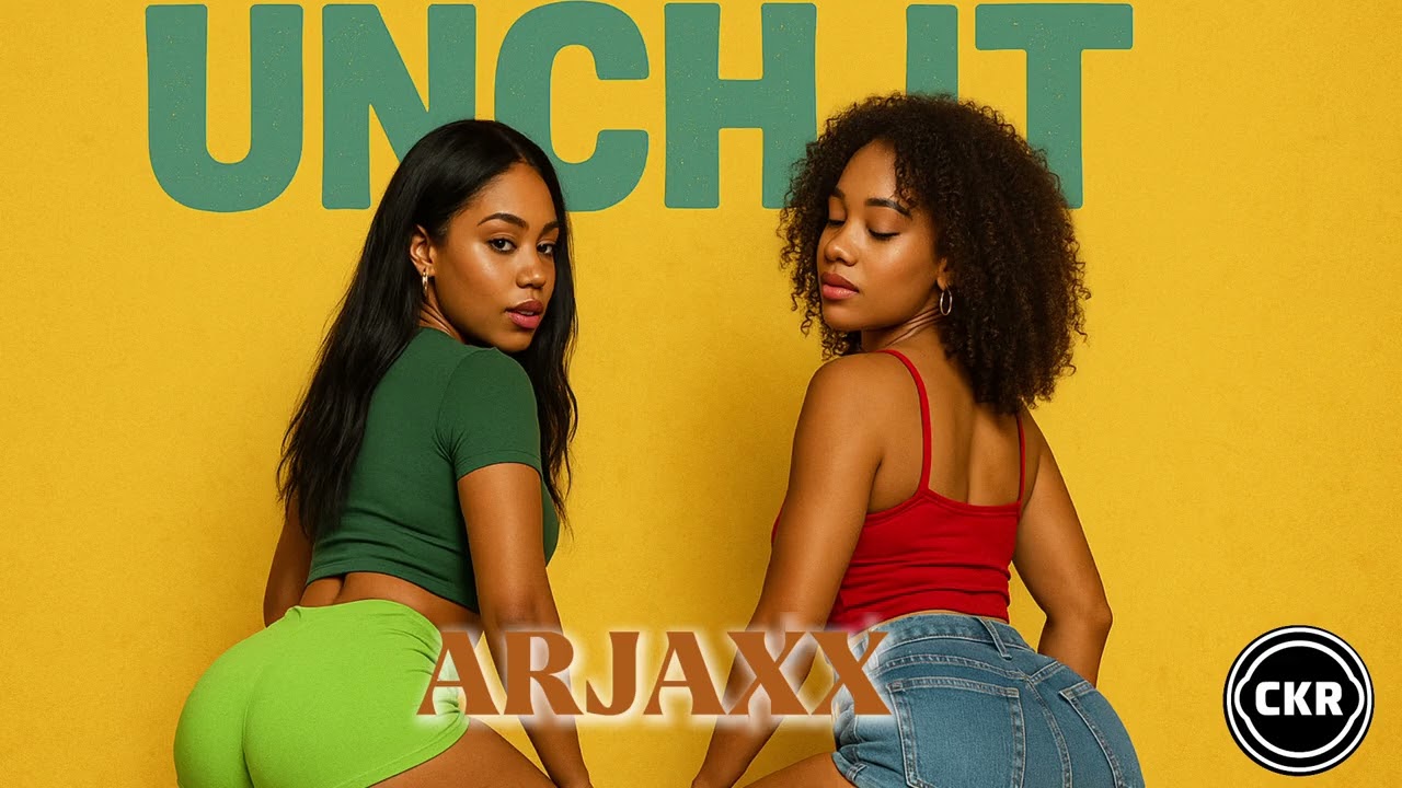 ARJAXX - UNCH IT (Official Audio )