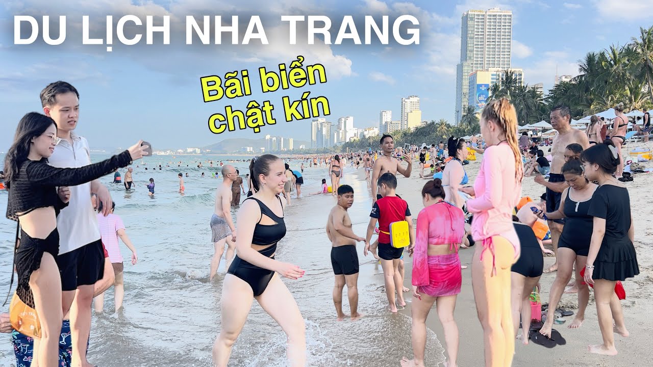 Quá Tải Bãi Biển Nha Trang Du Khách Quốc Tế Cùng Khách Nội Địa Nườm Nượp Kéo Về Rất Đông