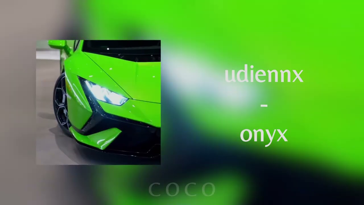 udiennx - onyx (speed up) ❀