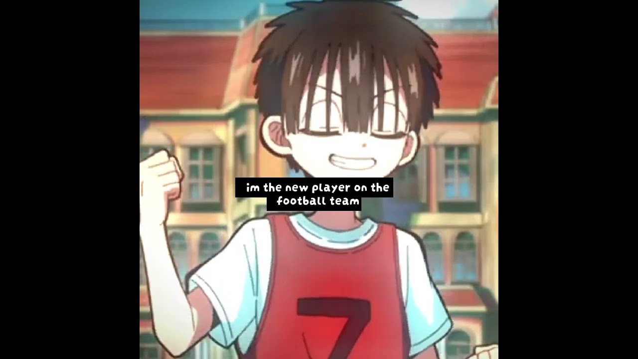 ⚽️ [] whats up guys im 16! // tbhk \\ #trending #fypage #tbhk #pictureperfect #amaneyugi #hanakokun