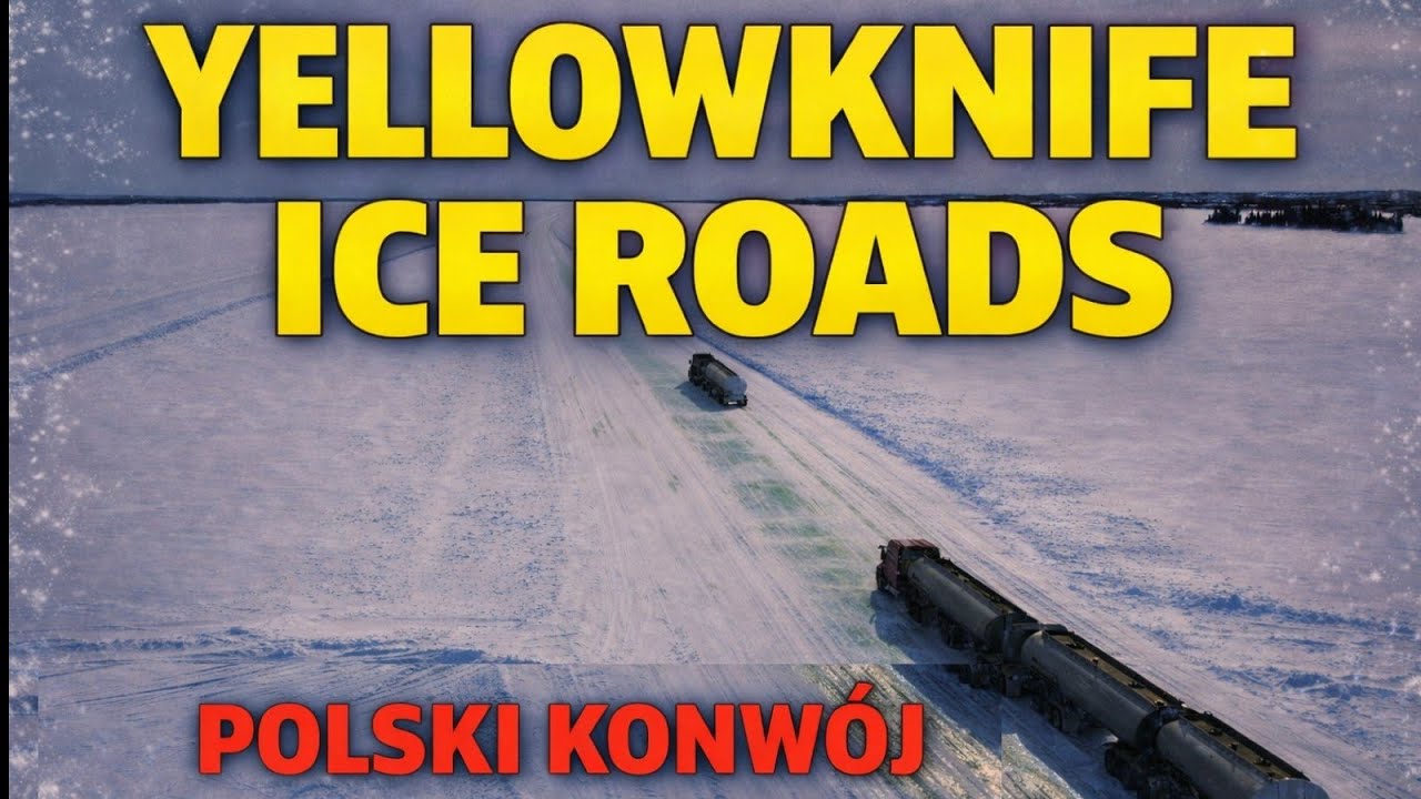 Jak tworzyliśmy Polski Konwój w Yellowknife | Ice Roads + Q&A