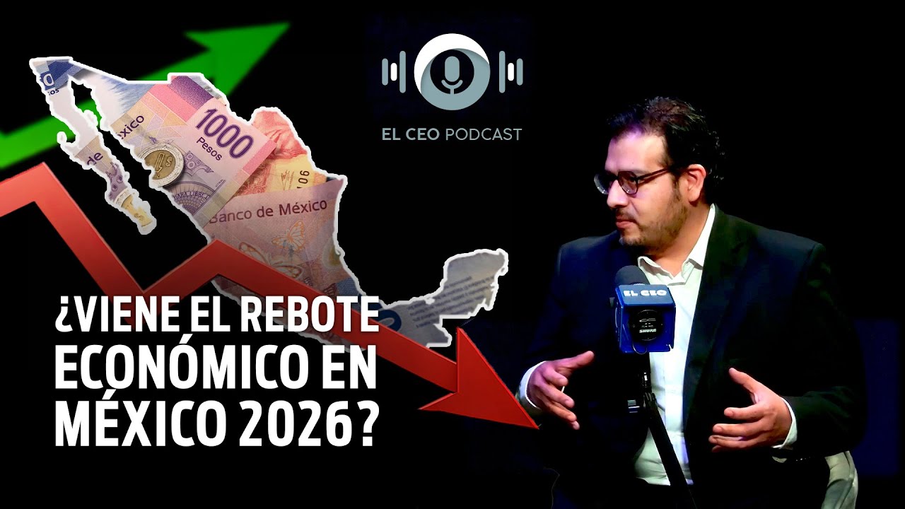 Las perspectivas económicas de México para 2026