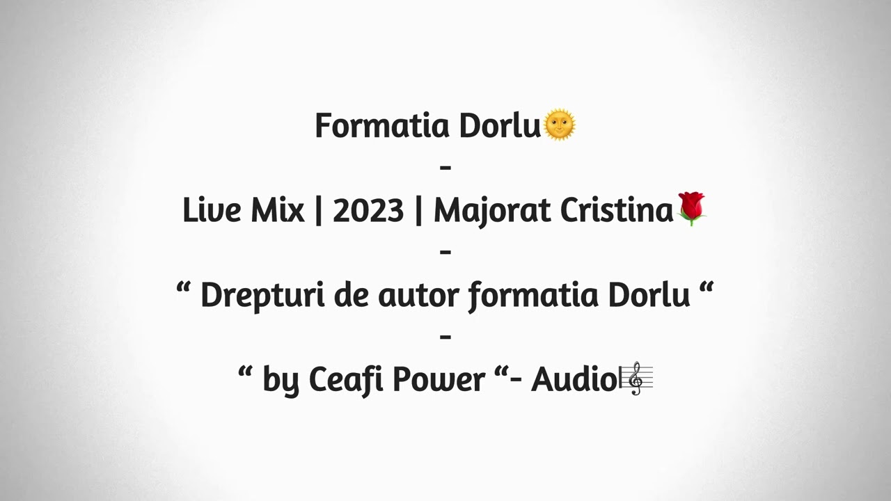 Formatia Dorlu - Live Mix - Majorat Cristina - 200