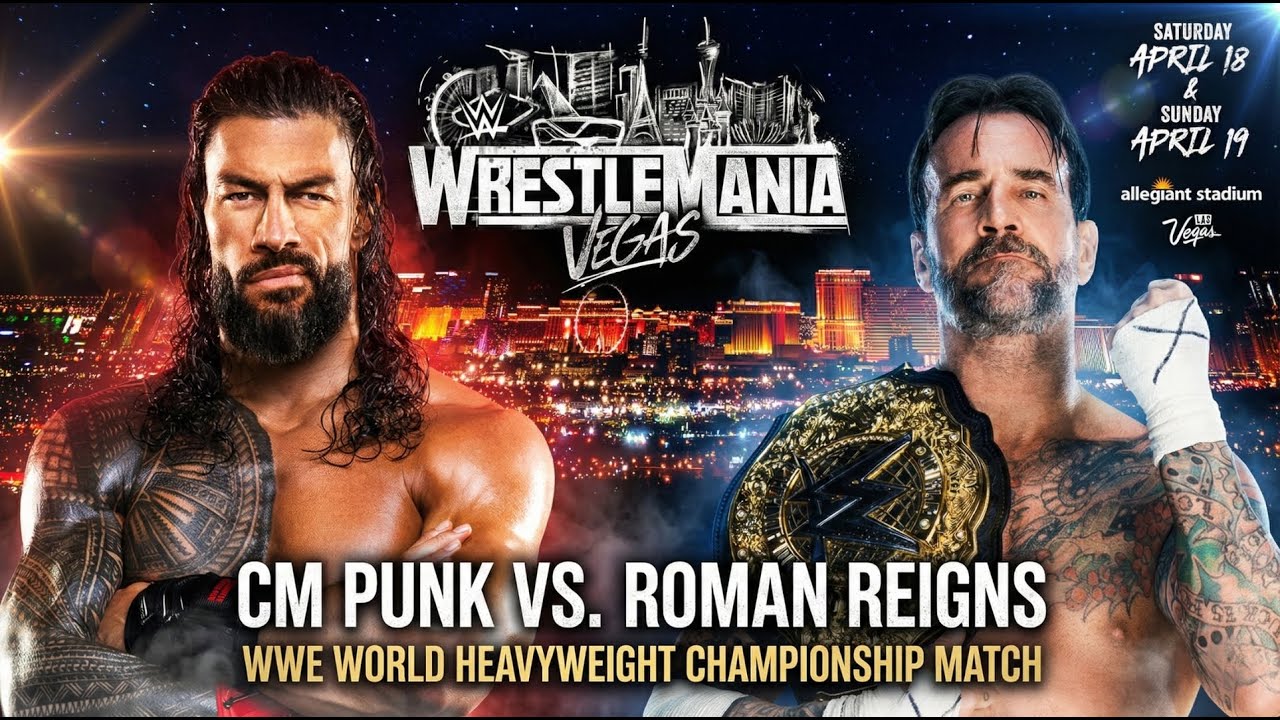 CM Punk vs. Roman Reigns | WWE World Heavyweight Championship Match | WrestleMania 42 Full Match HD