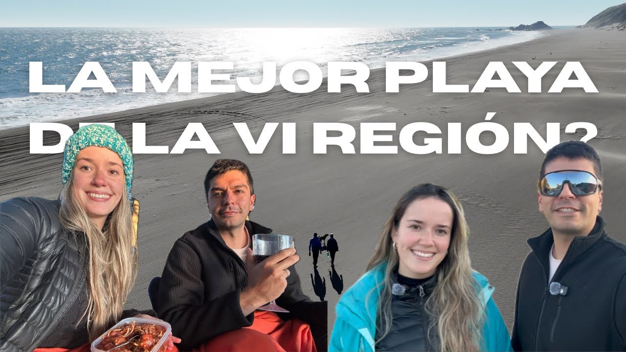 La mejor playa de la sexta regi&oacute;n! + Detalles del gran anuncio que cambiar&aacute; nuestro viaje!.- Cap 18