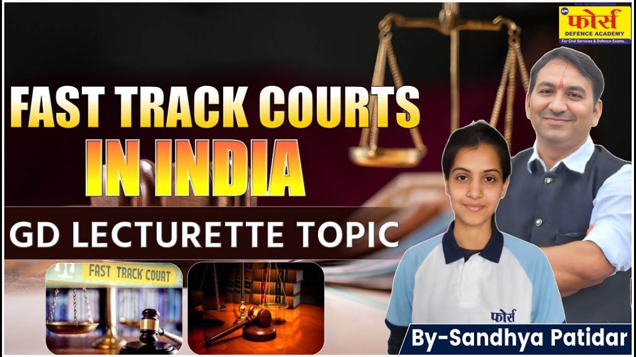 fast track courts in india  | Lecturette Topics | GD TOPIC | SSB INTERVIEW