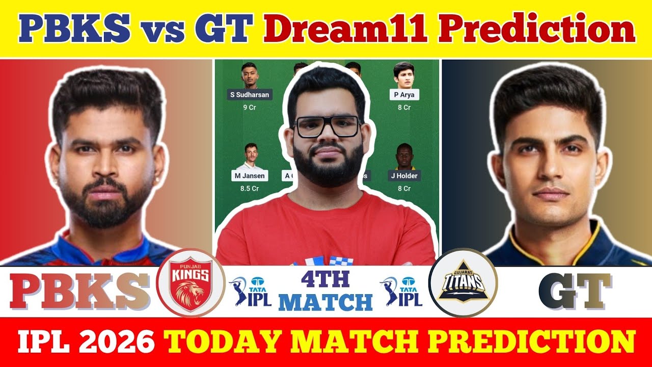 PBKS vs GT Dream11 Prediction| PBKS vs GT Today Match Prediction| IPL 2026 Match 4