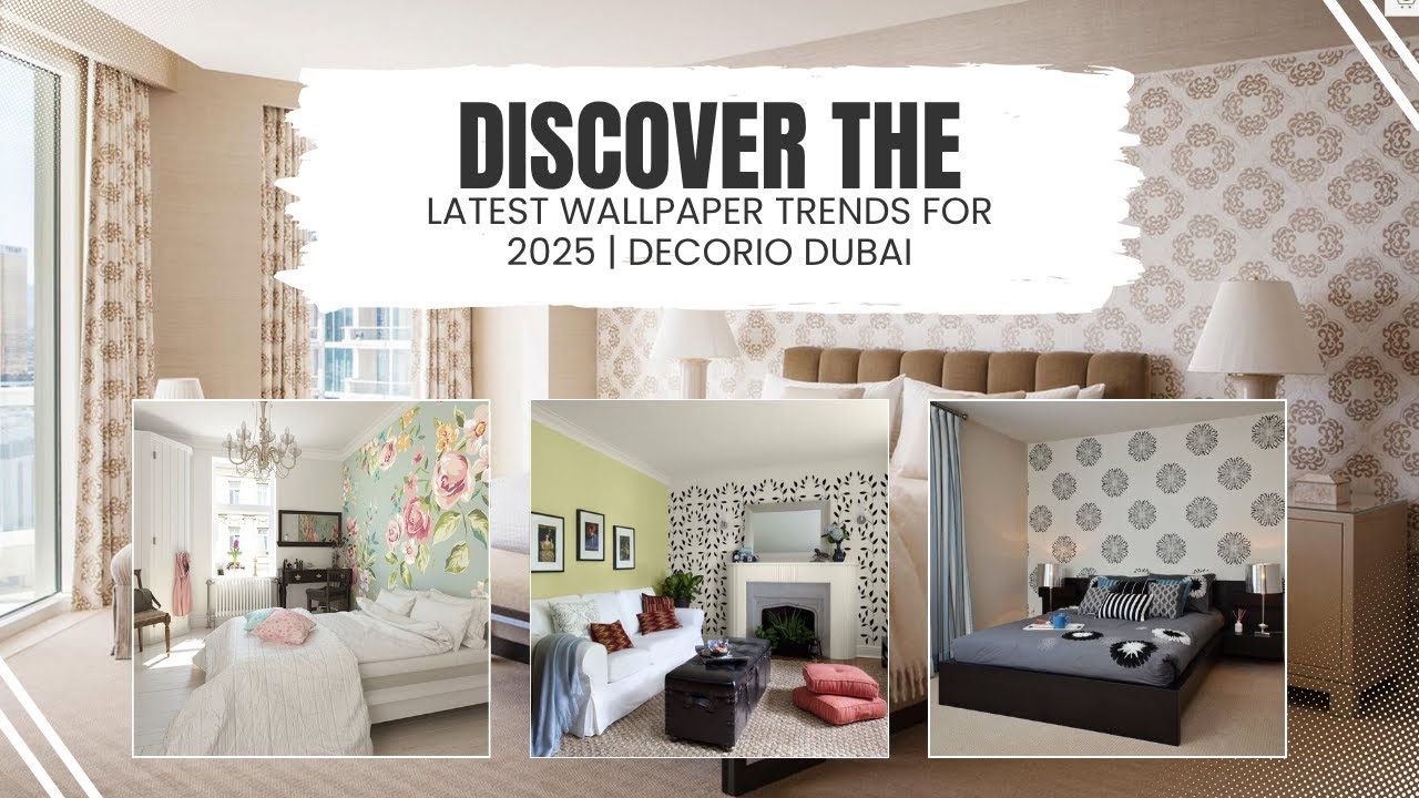 Discover the Latest Wallpaper Trends for 2025 | Decorio Dubai