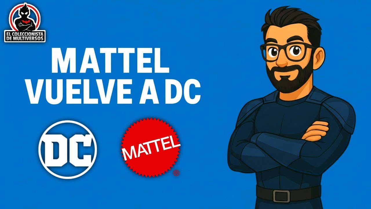 👉 DC vuelve a Mattel: qu&eacute; esperar de la nueva l&iacute;nea DC Universe en 2026