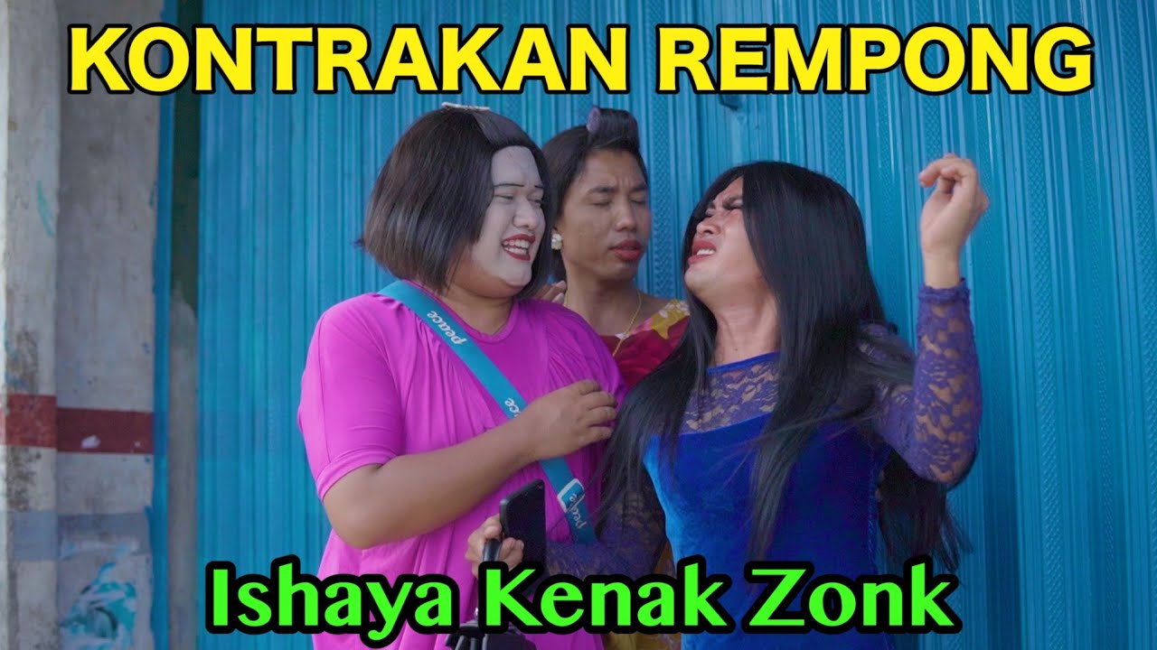 ISHAYA KENA ZONK || KONTRAKAN REMPONG EPISODE 490