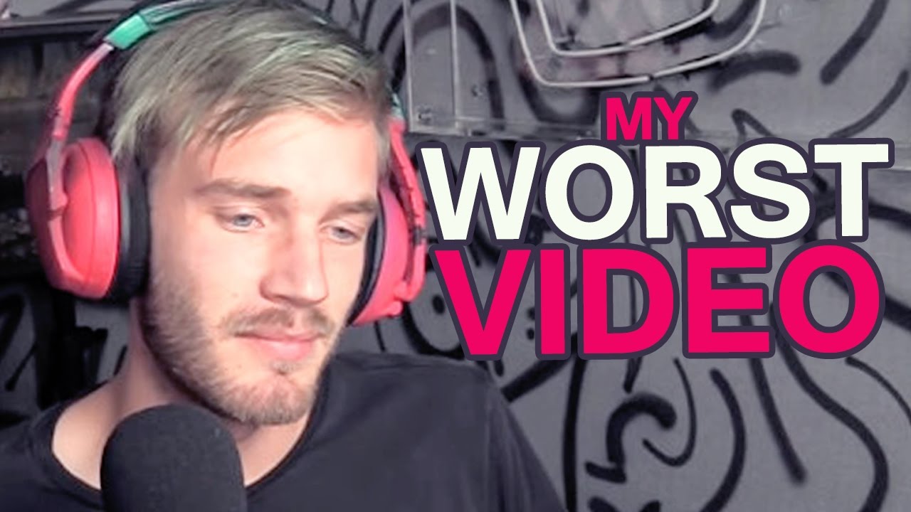 MY WORST VIDEO