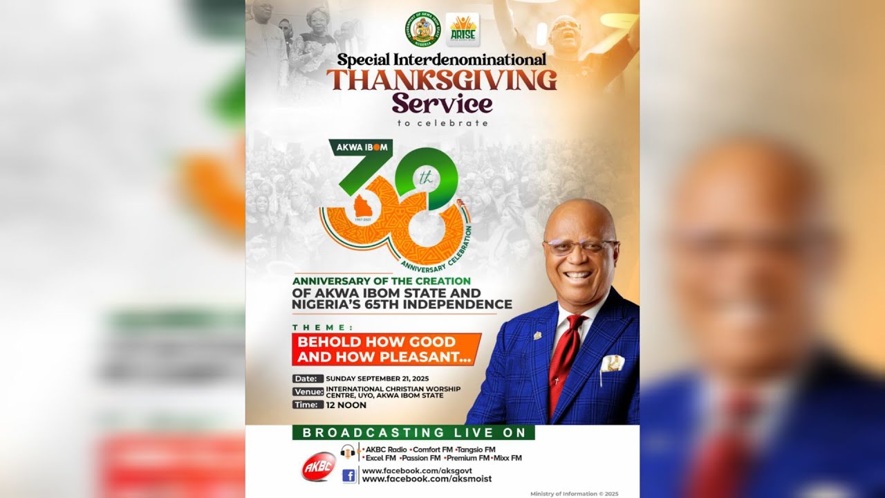 #Live: Special Interdenominational Thanksgiving Service to Celebrate Akwa Ibom State At 38.