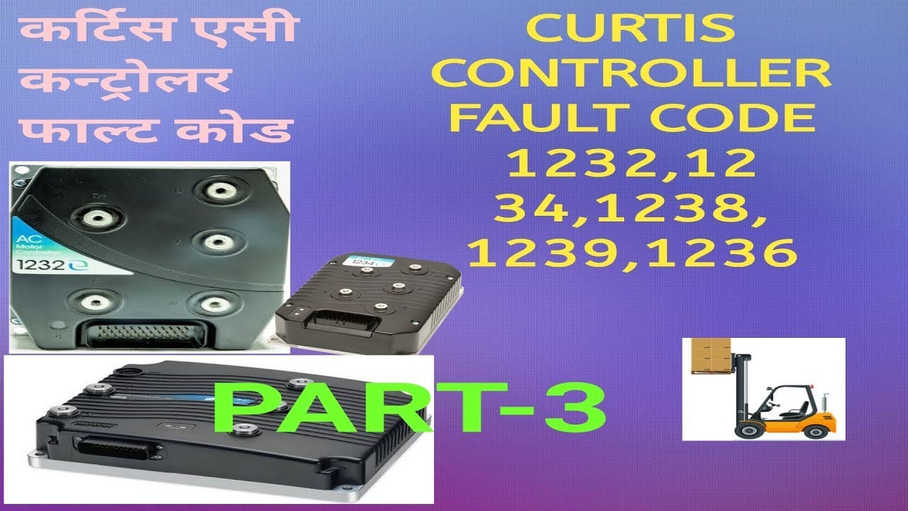 Fault code of Curtis 1232,1234,1236,1238,1239 controller 3 #forkliftandev