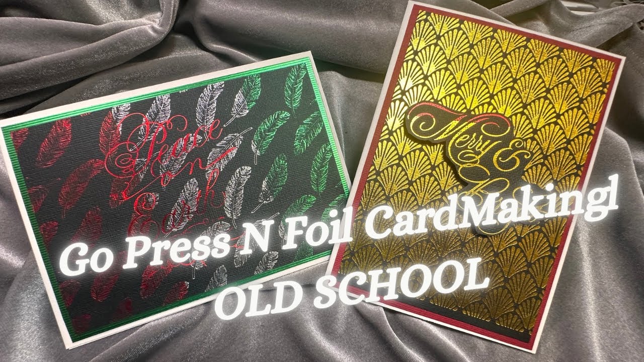 Давайте создадим открытки в стиле старой школы с помощью Go Press N Foil