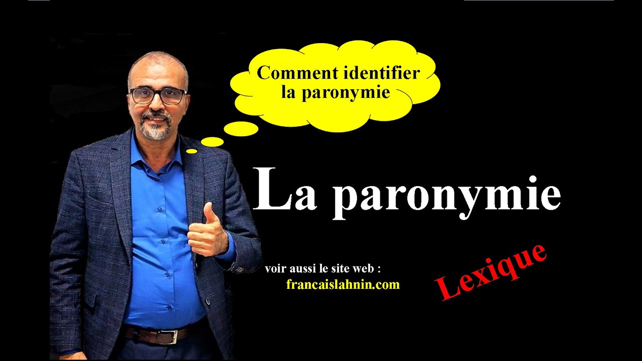 La paronymie (vocabulaire)