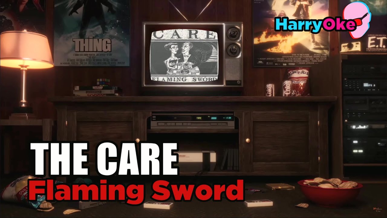 The Care - Flaming Sword Extended V2 (Karaoke with Lyrics)