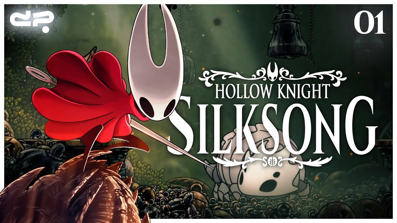 LE DÉBUT DU CHEF D'OEUVRE | Silksong (01)