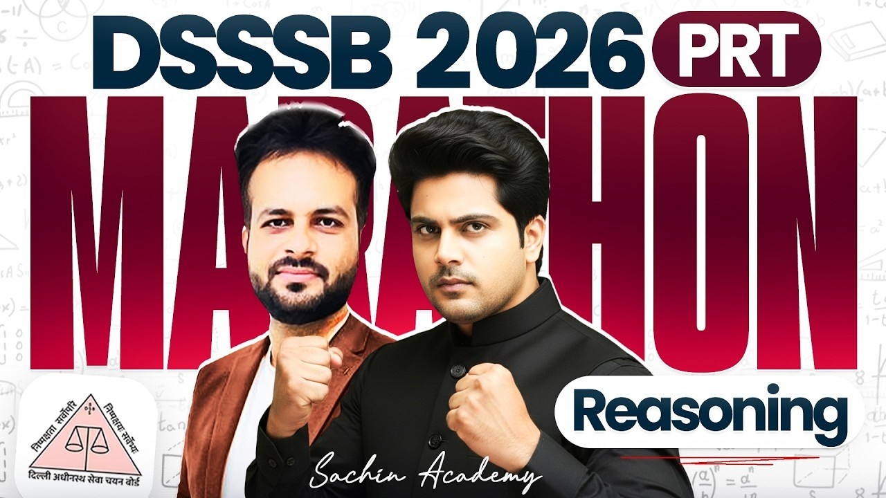 DSSSB 2026 PRT Reasoning Marathon🔥by Sachin Academy Live 12pm | Vijay Sir