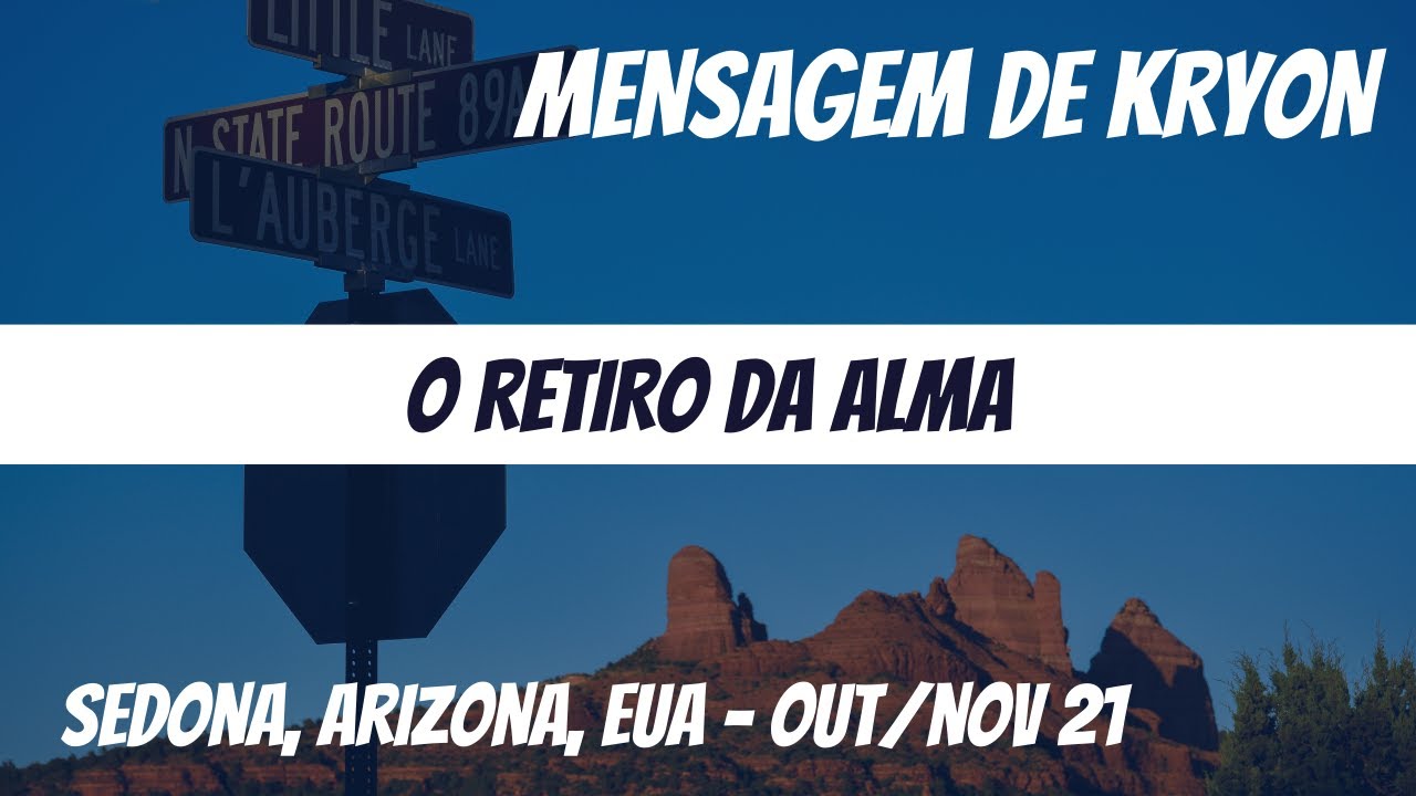 O Retiro da ALMA [KRYON]