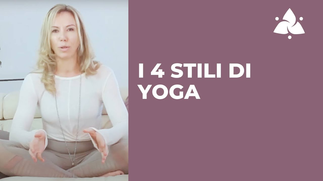 I 4 stili di Yoga: Hatha Yoga, Vinyasa Flow, Ashtanga e Yin Yoga