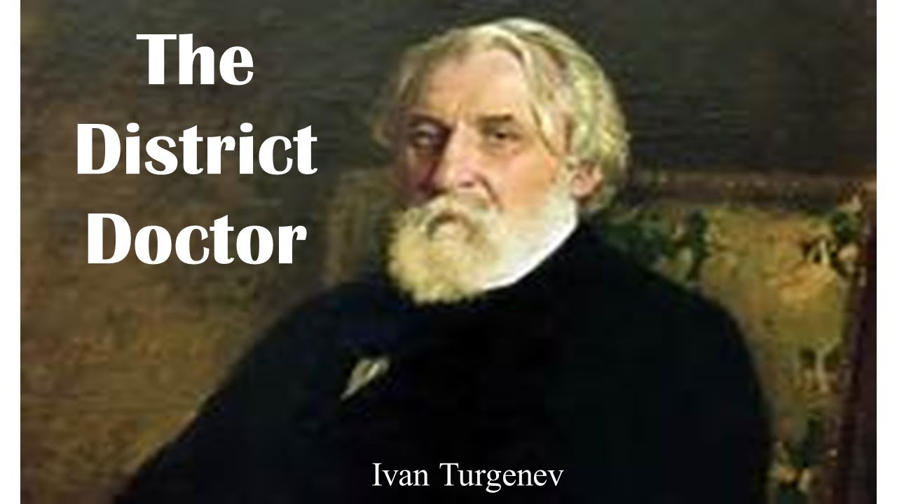 Learn English Through Story - The District Doctor by Ivan Turgenev