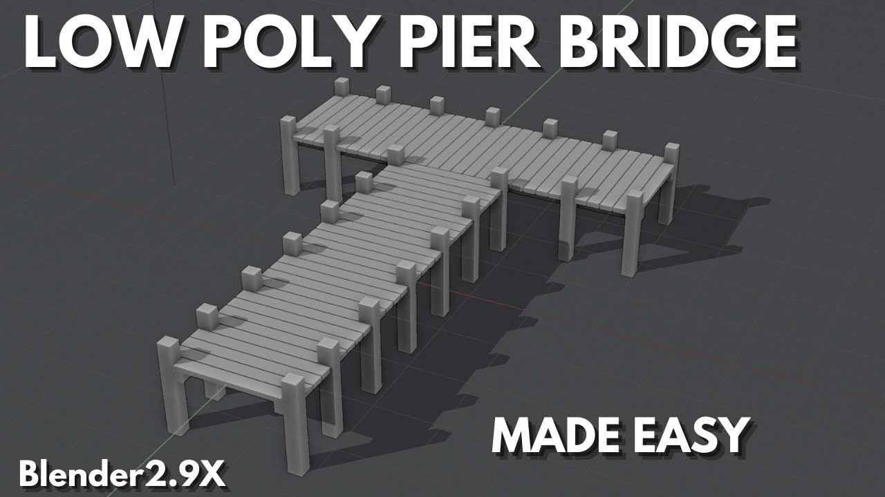 low poly pier bridge modeling in blender 2.9x