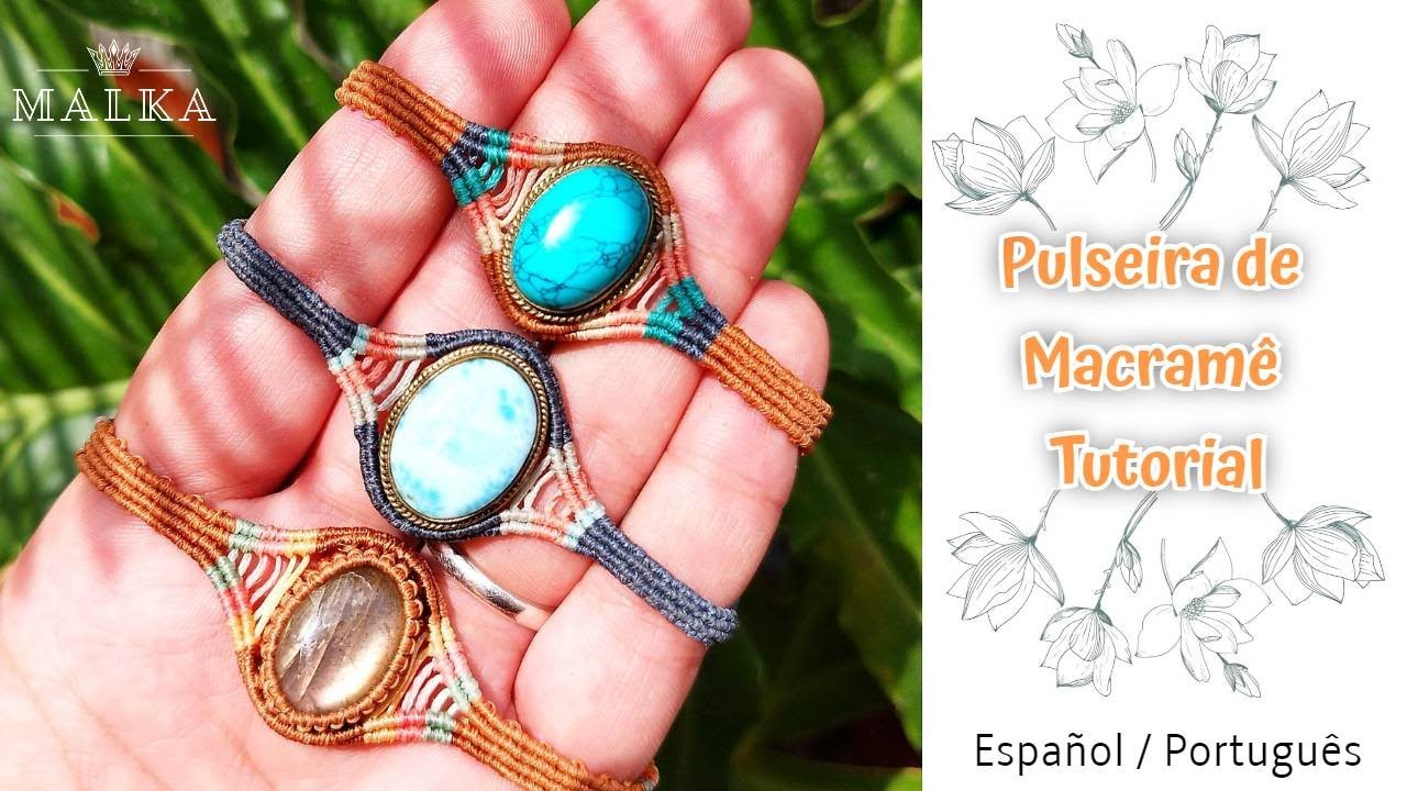 Tutorial Pulsera Macramé con Piedra | Pulseira Macramê com Pedra | Español / Português | DIY Macramé
