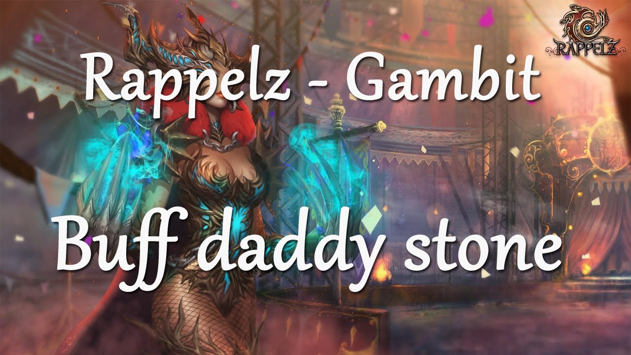 Rappelz - Gambit Buff daddy stone
