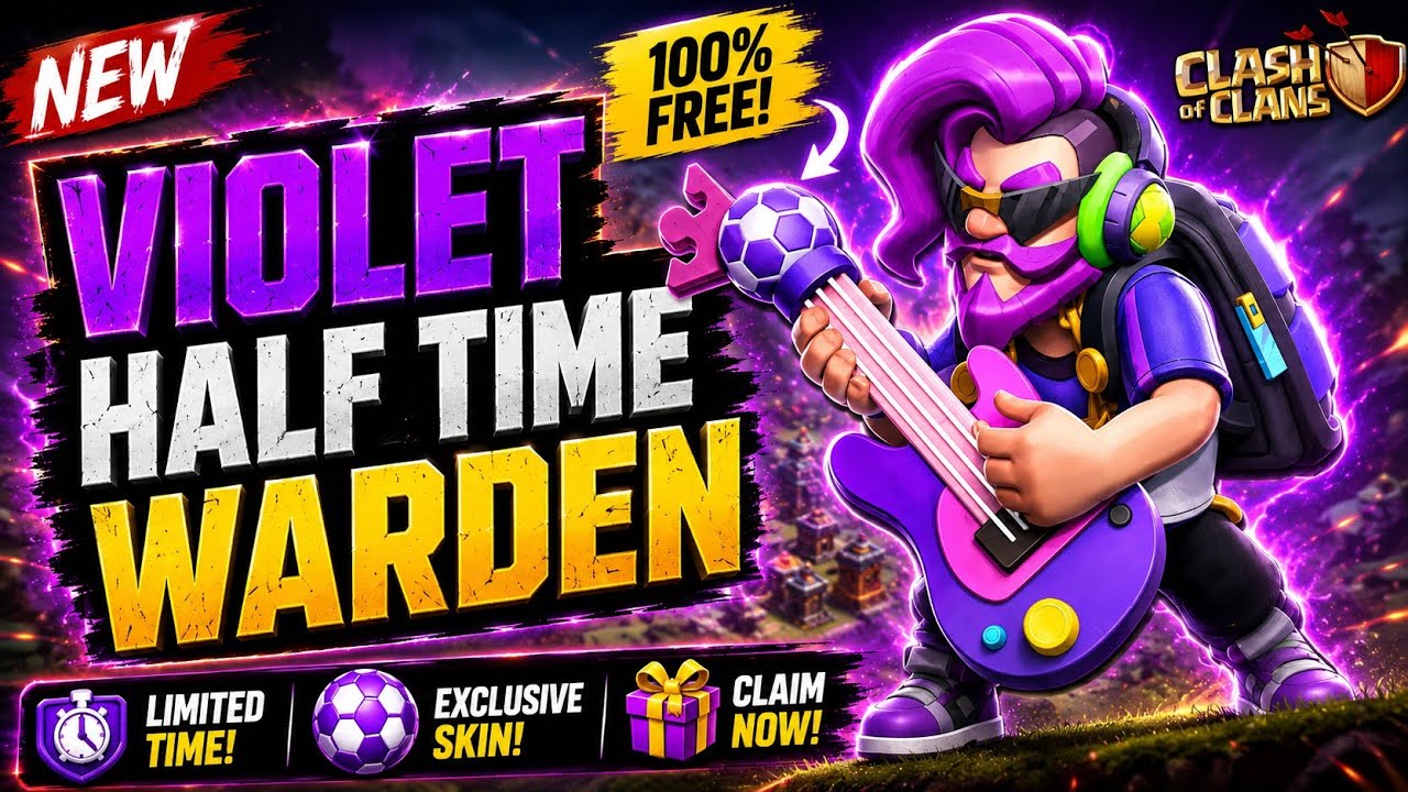 Violet Half-Time Warden Hero Skin - June 2026 Update! 🔥 | Clash of Clans