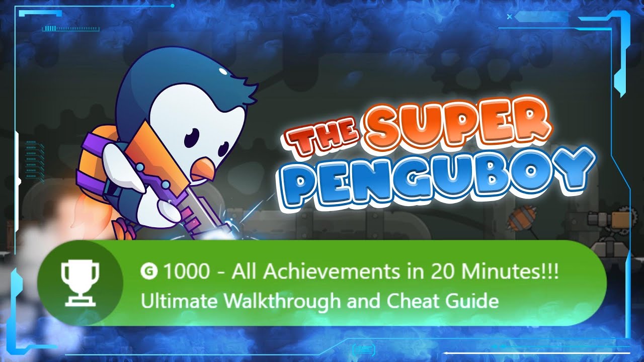 🐧 The Super Penguboy: All Achievements in 20 Minutes! Ultimate #xbox Walkthrough and Cheat Guide 🏆