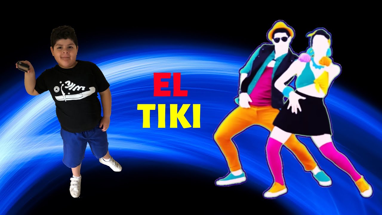 COOL BOY - JUST DANCE 2018 El Tiki (Little Brother Edition)