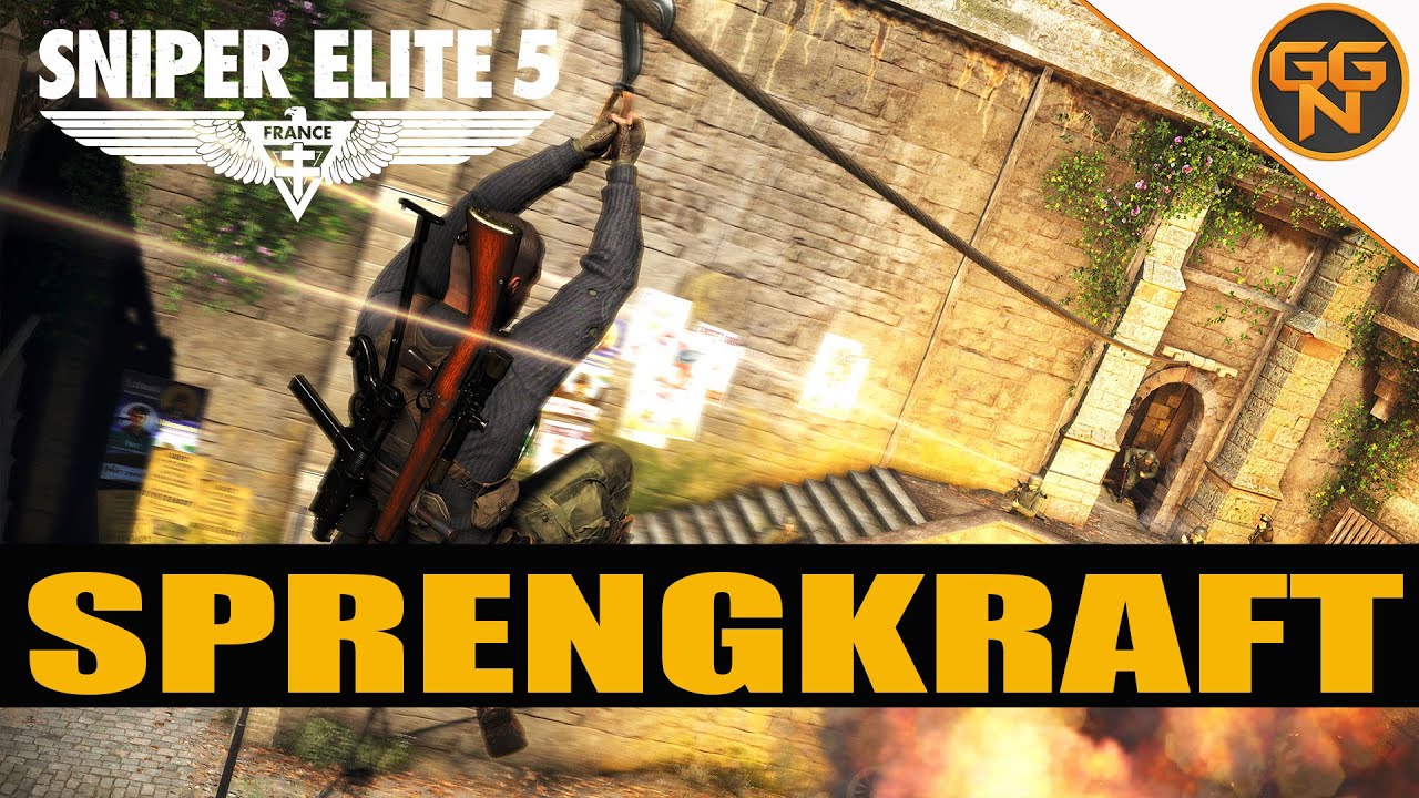 Sniper Elite 5 - Sprengkraft - Trophy - Achievement Guide