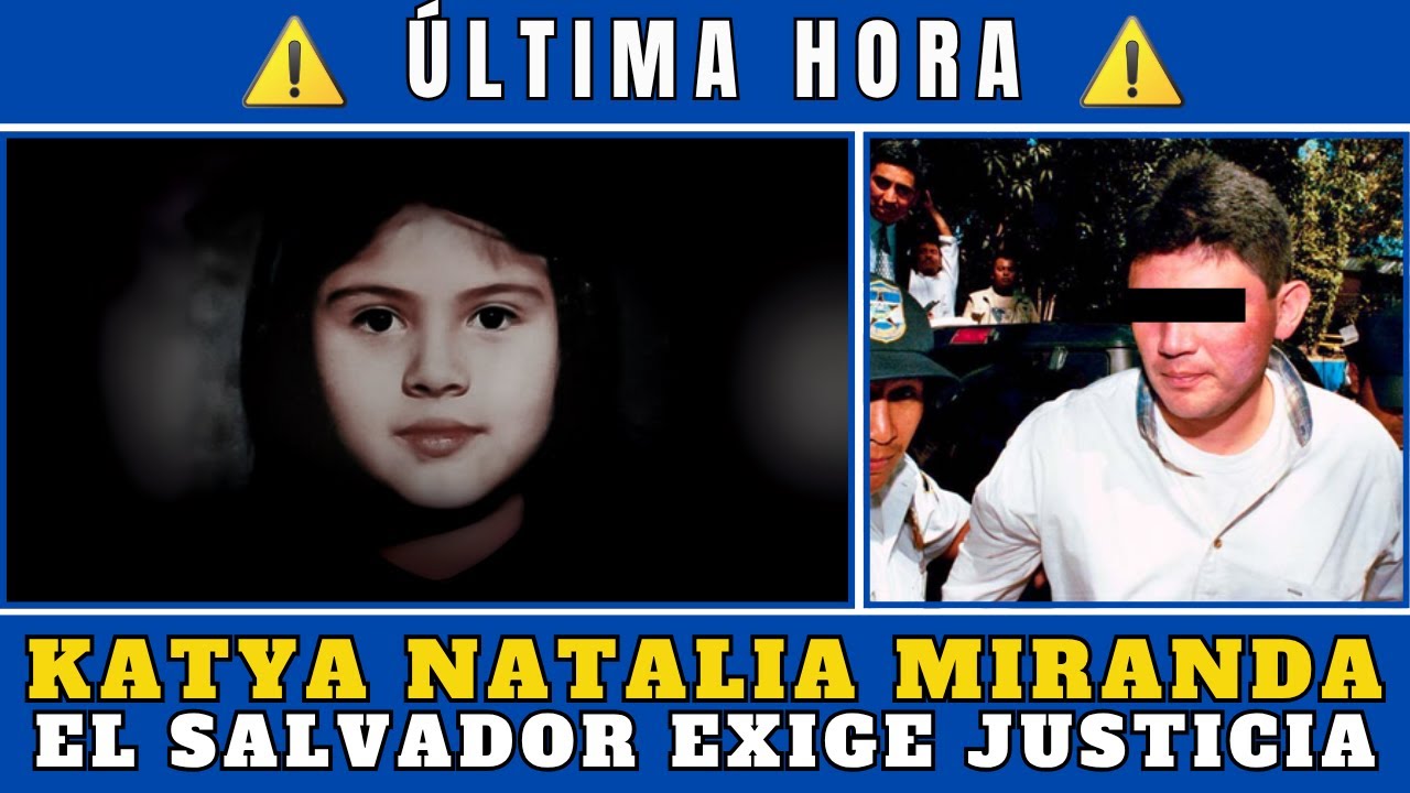 Bukele: La familia y exguerrilleros no quedarán impunes por el caso de la niña Katya Natalia Miranda
