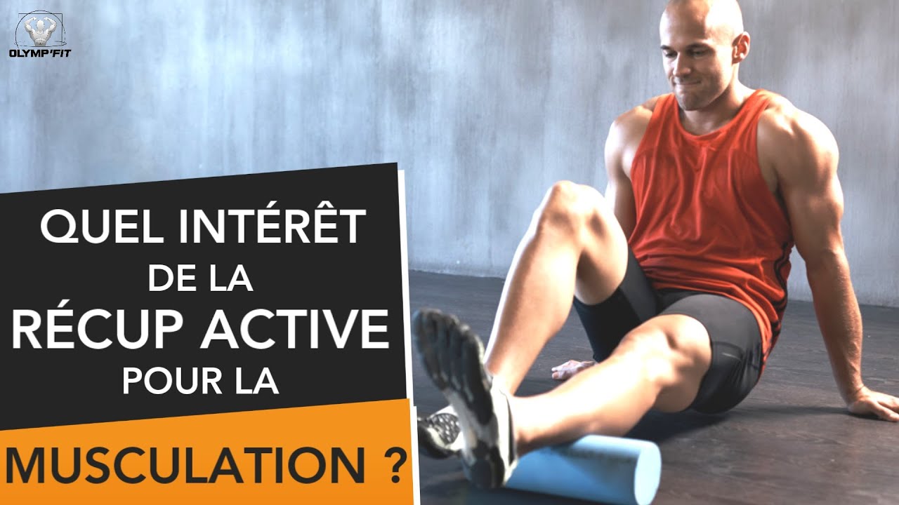 Récupération active vs passive quelle utilité en musculation ?