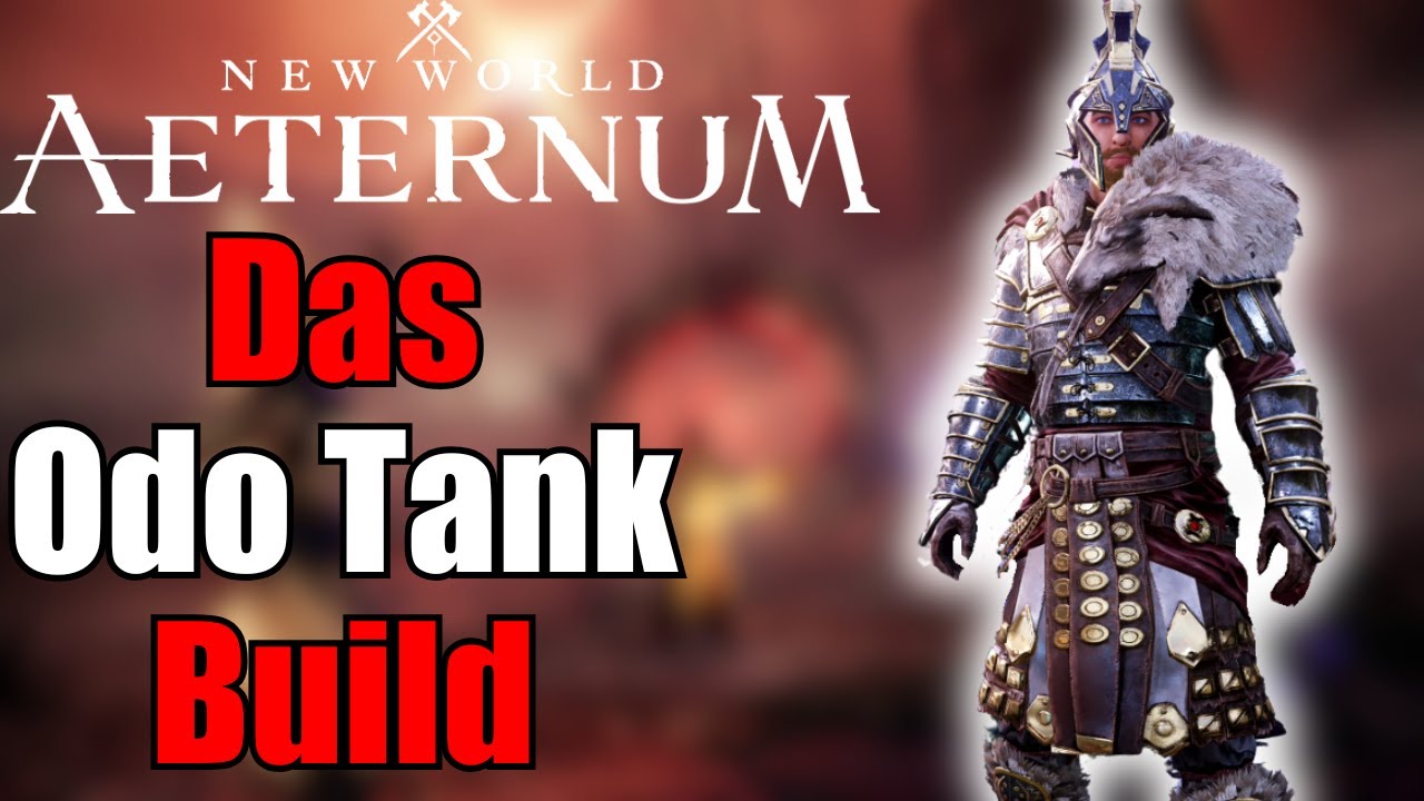 Das Odo Tank Build🧩New World Aeternum🧩