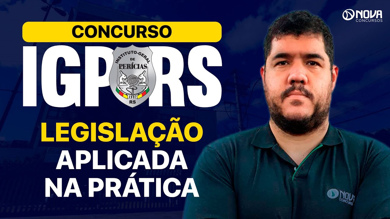 Concurso IGP RS 2025: Questões Comentadas LEGISLAÇÃO APLICADA