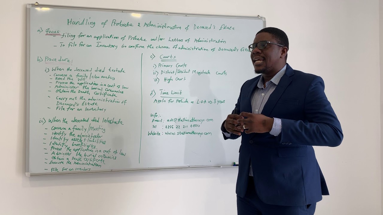 Part 2 Handling of Probate & Administration of Deceased Estates in Tanzania #StallionAttorneys